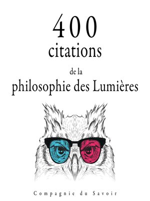 cover image of 400 citations de la philosophie des Lumières